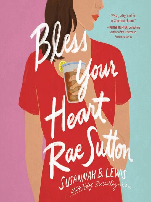 Title details for Bless Your Heart, Rae Sutton by Susannah B. Lewis - Available